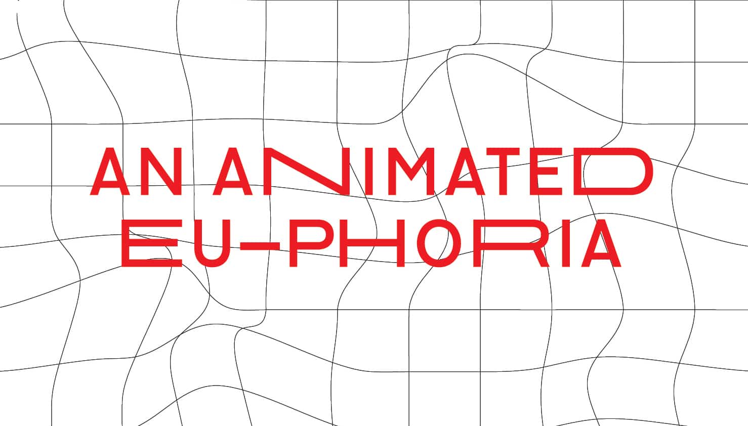 European Animation Competition "An animated EUphoria"